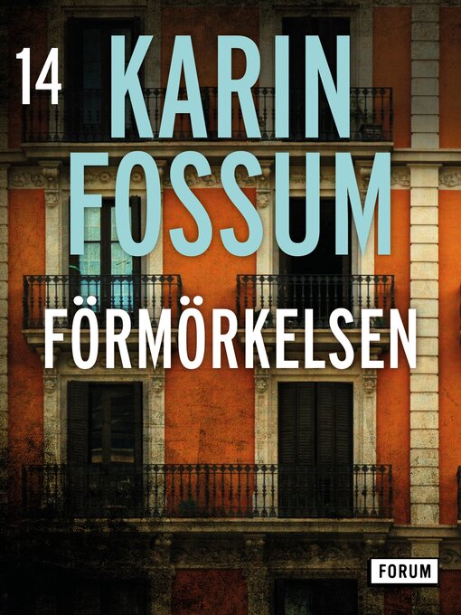 Titeldetaljer för Förmörkelsen av Karin Fossum - Tillgänglig